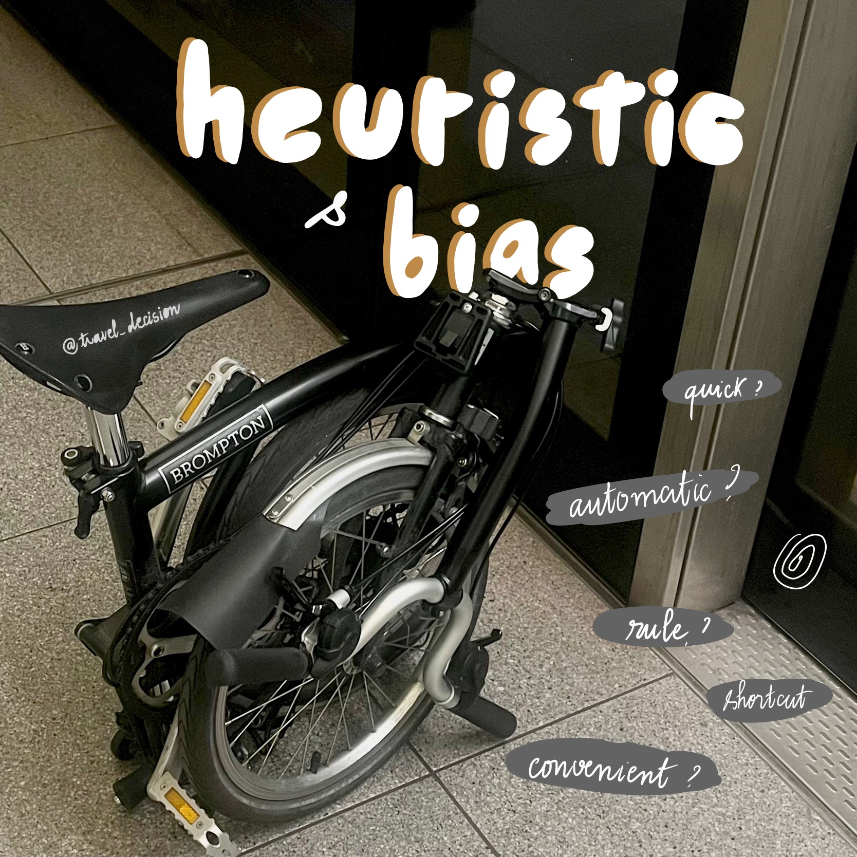 Heuristic & Bias